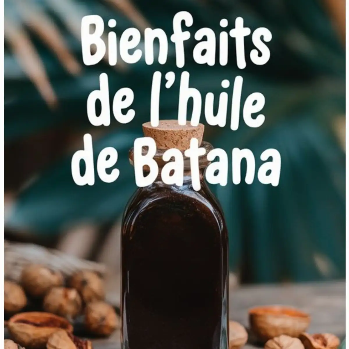 Huile précieuse de noix de palmiste (batana)